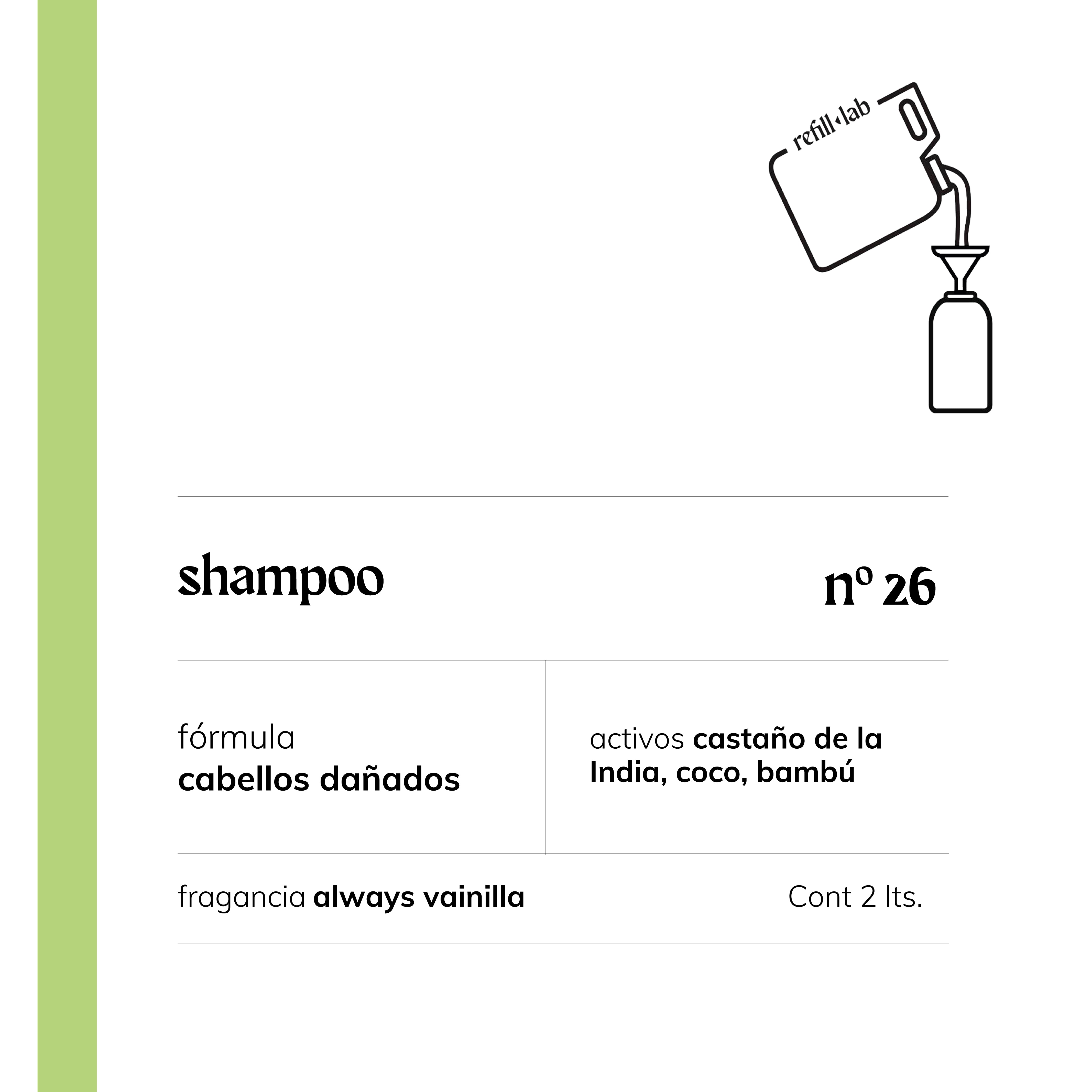 Shampoo sin sulfatos - Cabellos Dañados/Teñidos - Always Vainilla - 2 lts.